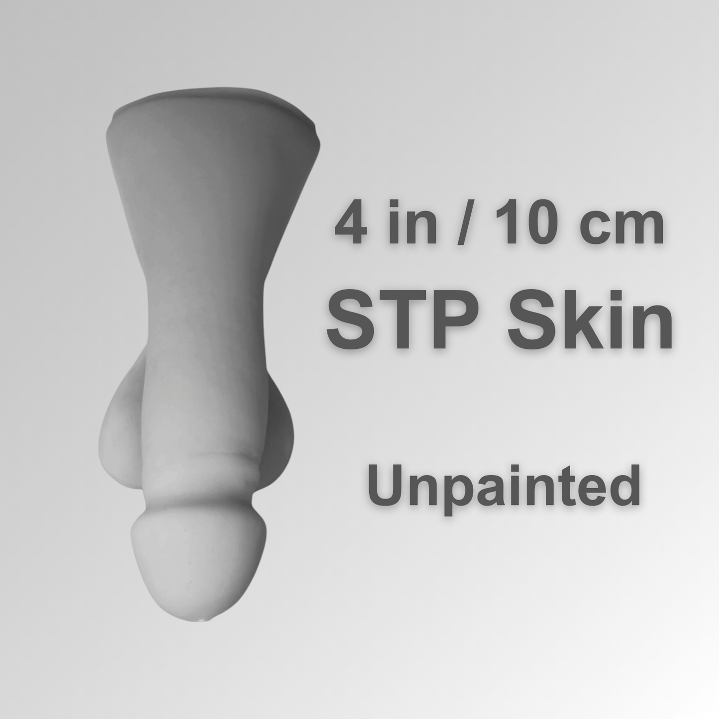 4 in / 10 cm STP Skin Unpainted