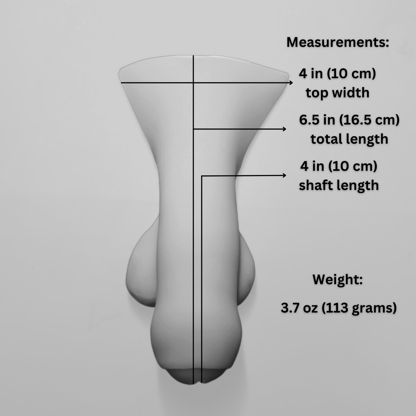Measurements of the 4 in STP Skin packey FtM prosthetic. Total length,- 6.5 inches (16.5 cm). Shaft length- 4 inches (10 cm). Top Width 4 inches (10 cm). Weight 3.7 oz (113 grams).