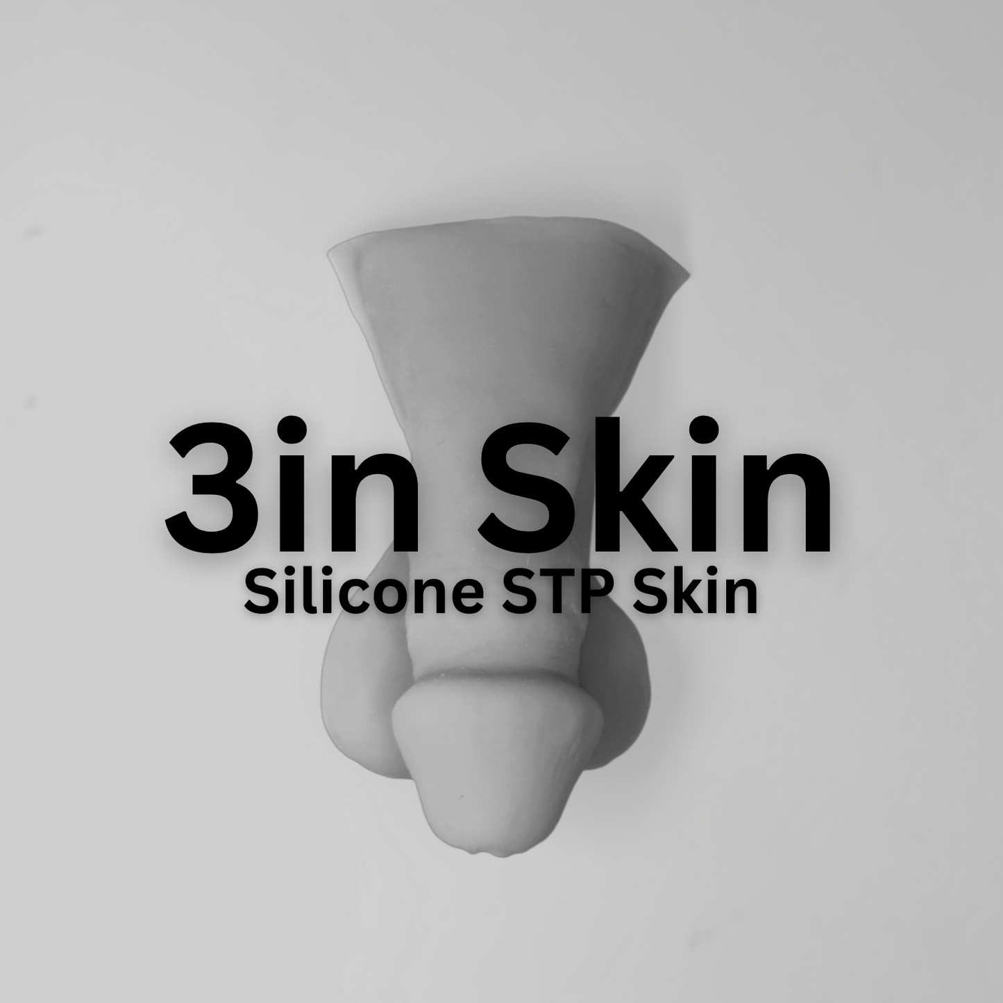 Image with Text of 3 inch Skin Silicone STP Skin