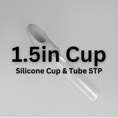 Image with text saying 1.5 inch Cut Silicone Cup and Tube STP